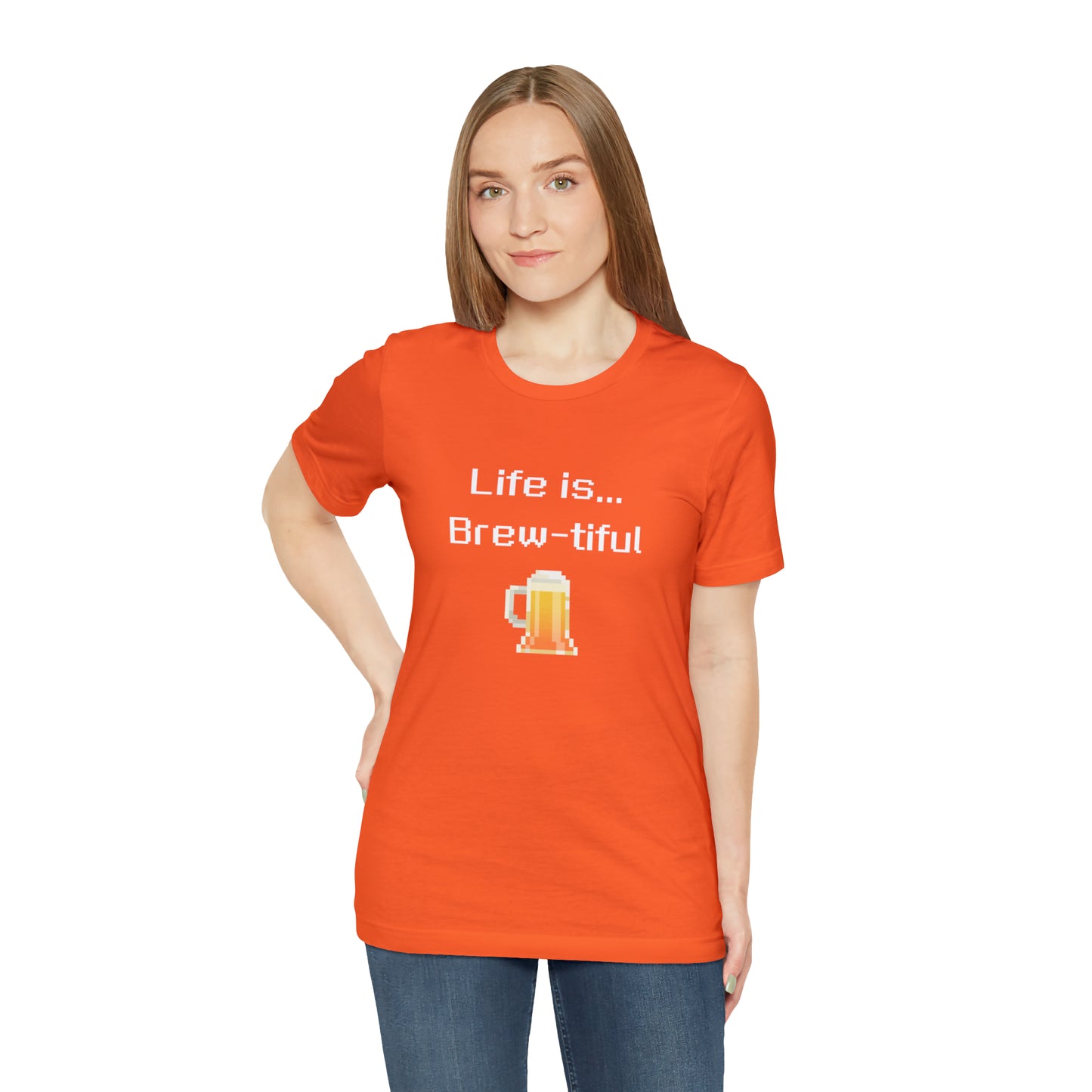 Life is Brew-tiful (8-bit) - Beer T-Shirt