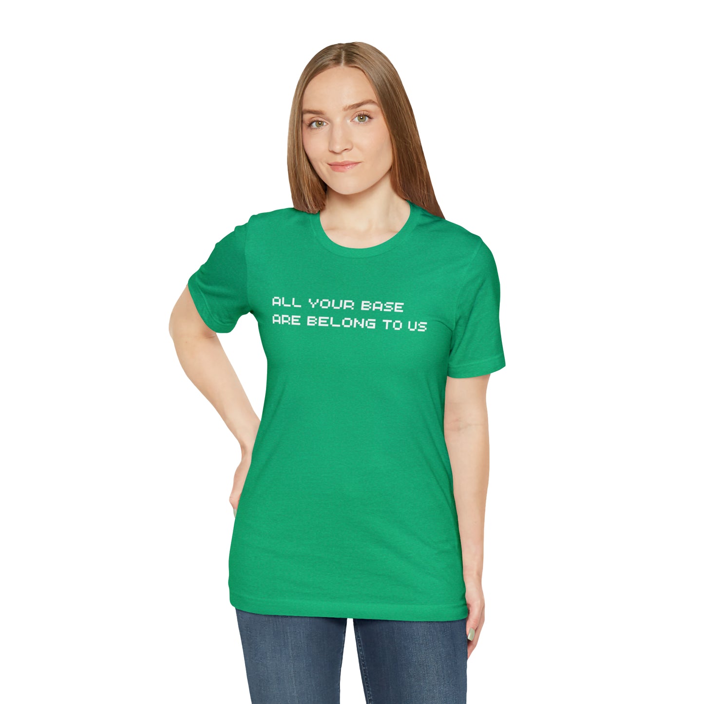 All Your Base Are Belong To Us - retro gamer T shirt