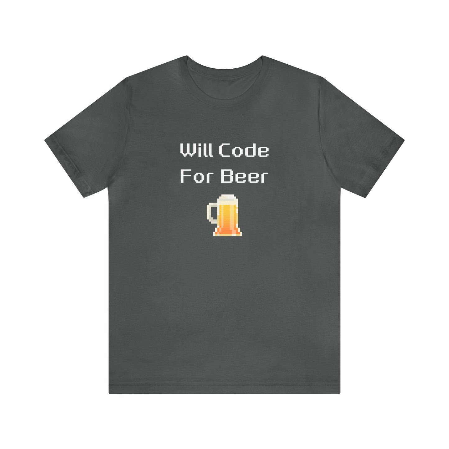Will Code For Beer T-shirt With 8-bit Beer Graphic - variation 1