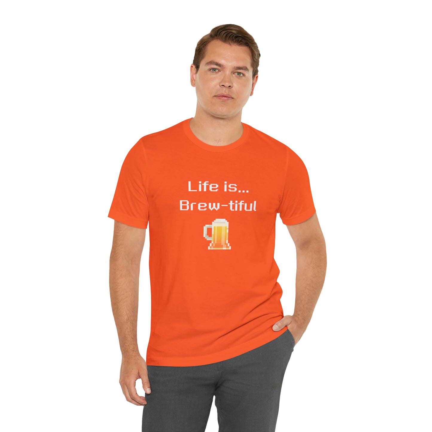 Life is Brew-tiful (8-bit) - Beer T-Shirt