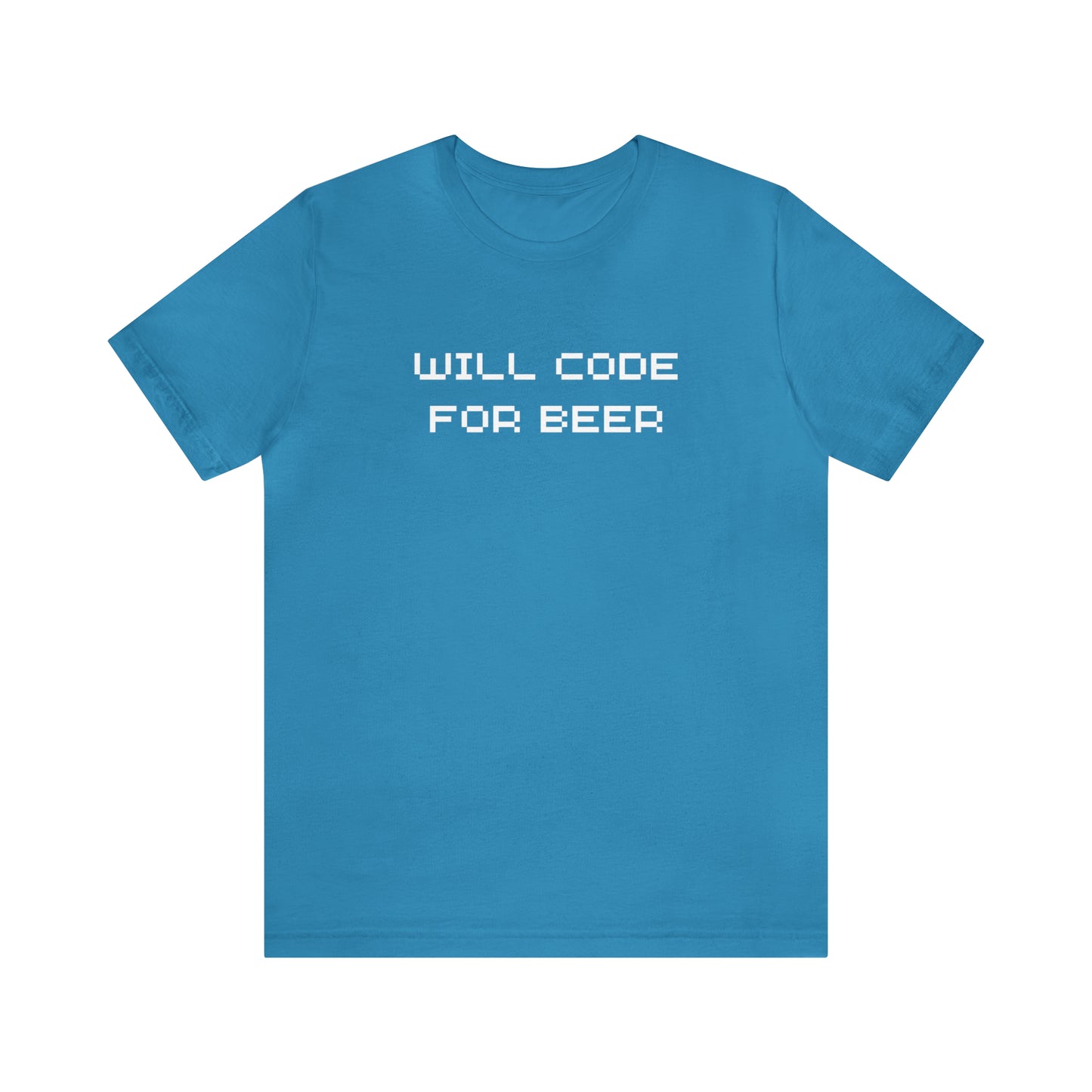 Will Code For Beer T-shirt With No Graphic - variation 3