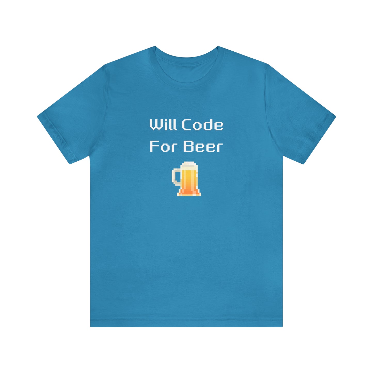 Will Code For Beer T-shirt With 8-bit Beer Graphic - variation 1