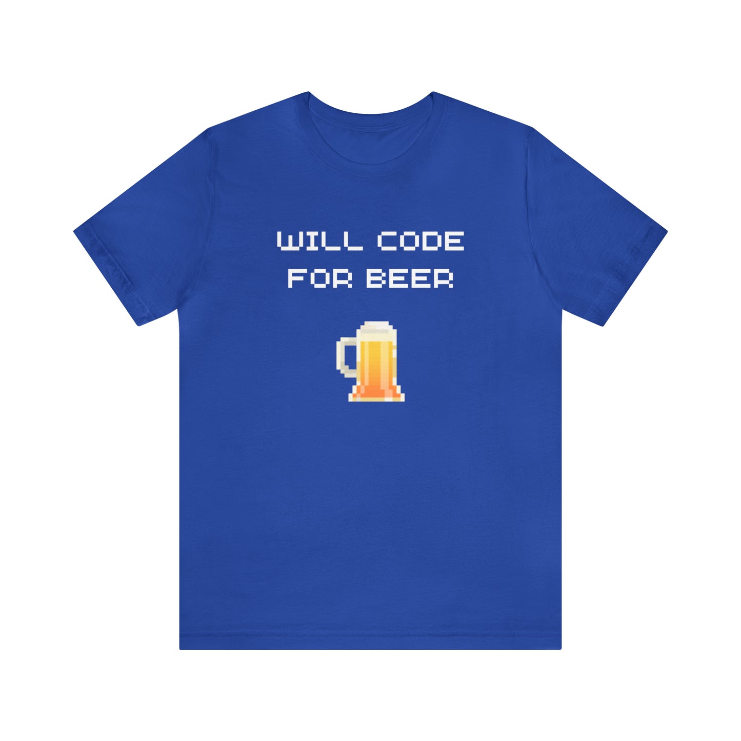 Will Code For Beer T-shirt With 8-bit Beer Graphic - variation 2